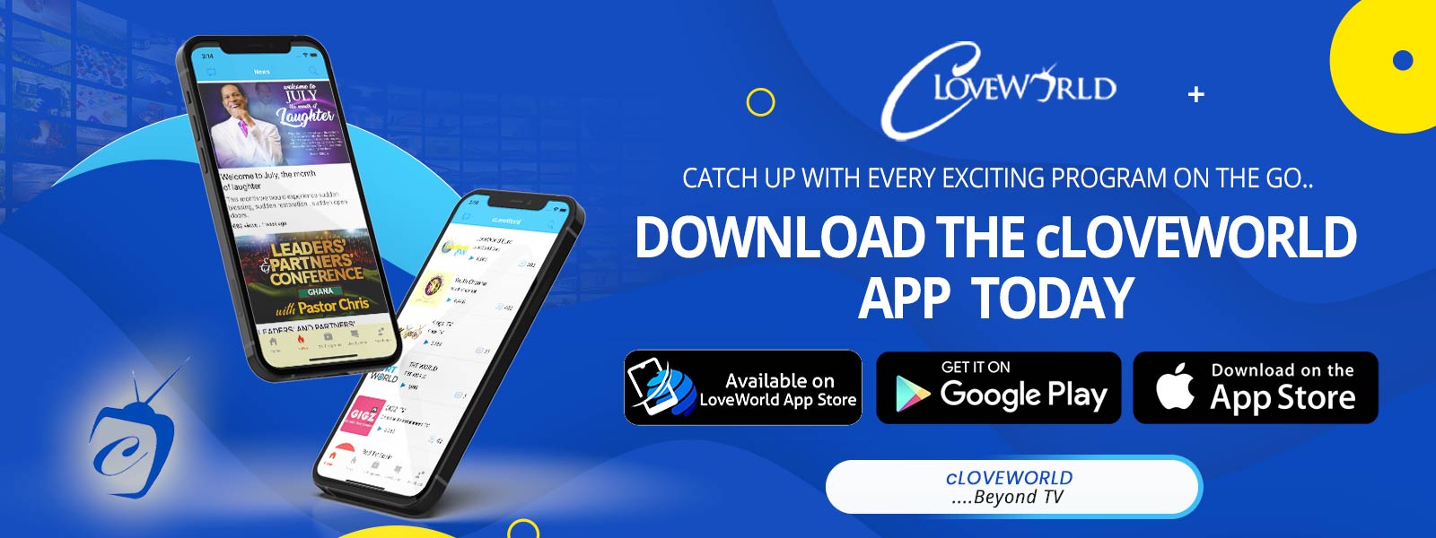 DOWNLOAD THE cLOVEWORLD APP