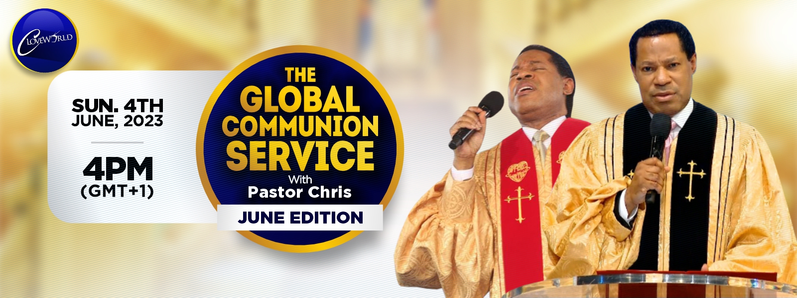 JUNE GLOBAL COMMUNION SERVICE WITH PASTOR CHRIS